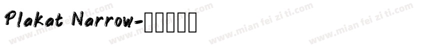 Plakat Narrow字体转换